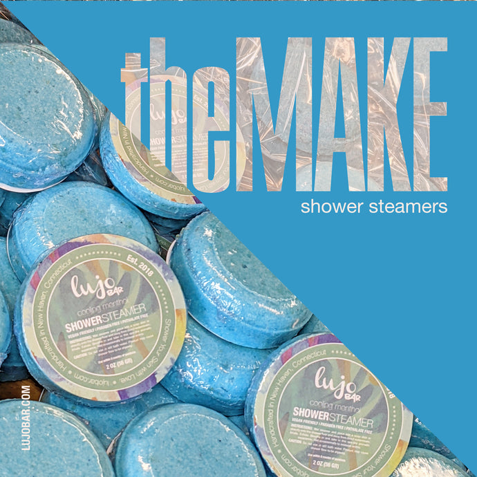 theMake | Shower Steamers Start to Finish
